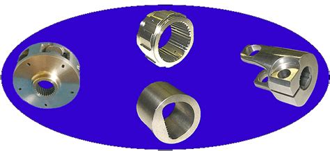 Broaching Parts and Examples : Keyway and Spline Broaching