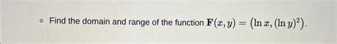 Solved Find the domain and range of the function | Chegg.com