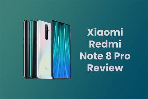 Xiaomi Redmi Note 8 Pro Review - Computer Tech Reviews