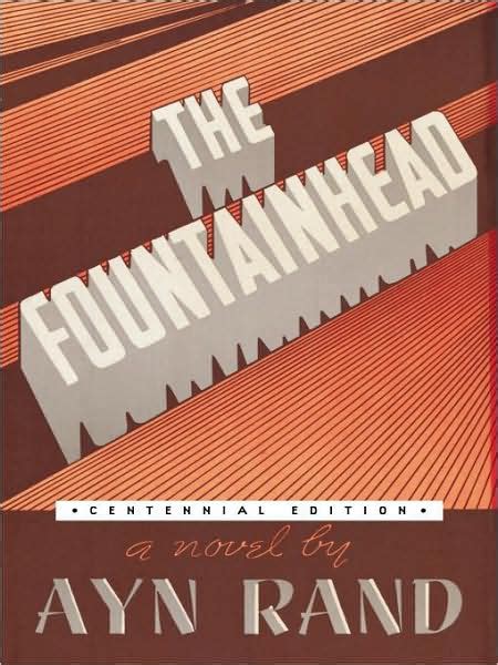 [Book Review] The Fountainhead - Ayn Rand (1943) - satyānāsh