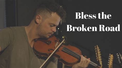 Bless The Broken Road - Rascal Flatts (Violin and Vocal Cover) - YouTube