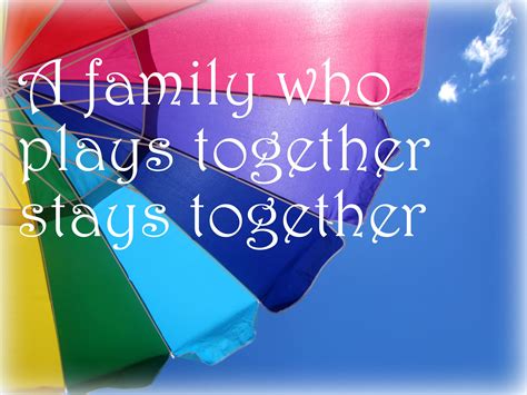 A family who plays together stays together. #quote | Together quotes, Stay together quotes, Quotes