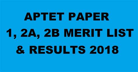 Aptet.apcfss.in: APTET AP TET results 2018 For Paper 1, 2A, 2B – Cut Off Marks & Merit List