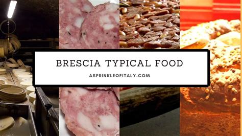 Brescia Cuisine, Typical Food And Places To Eat | A Sprinkle Of Italy