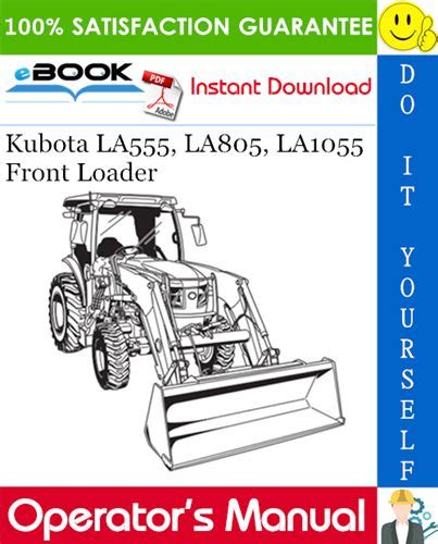 Kubota LA555, LA805, LA1055 Front Loader Operator’s Manual – PDF Download