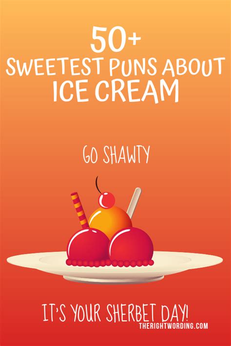 50+ Sweetest Ice Cream Puns That Will Make You Melt