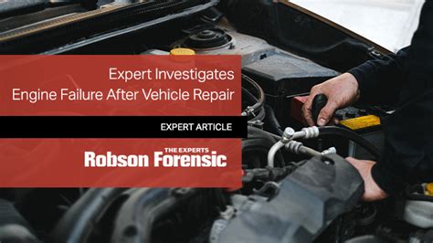 Vehicle Repair - Expert Investigates Engine Failure to Determine Cause