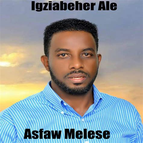 Igziabeher Ale, Vol. 4 - Album by Asfaw Melese | Spotify