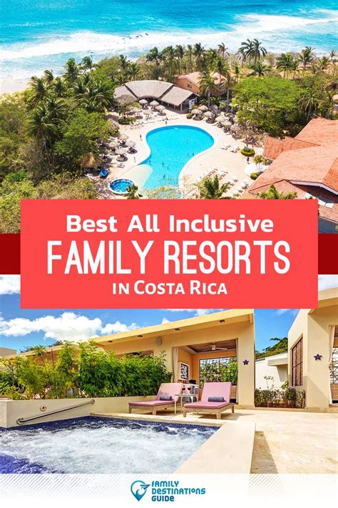 Best All Inclusive Family Resorts in Costa Rica | Costa rica resorts, All inclusive family ...