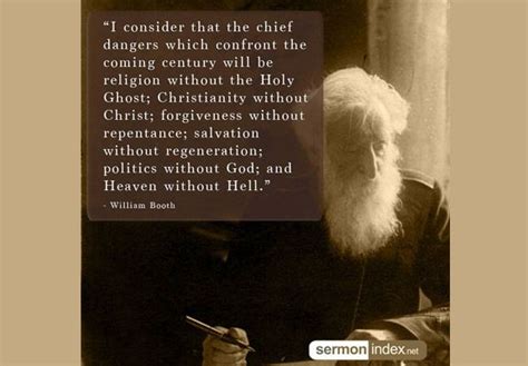 William Booth Quote 11 Repentance, Forgiveness, Holy Ghost, Scripture Quotes, Preaching, Sermon ...