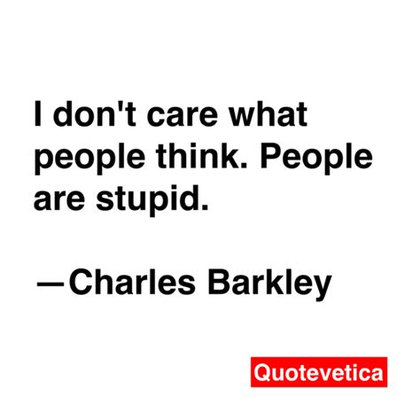 Dumbest Charles Barkley Quotes. QuotesGram