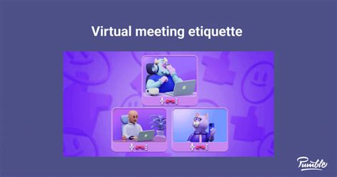 Virtual Meeting Etiquette Tips