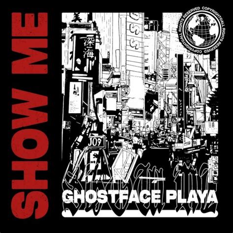 Stream Ghostface Playa - Show Me (with vocals) by GHOSTFACE PLAYA | Listen online for free on ...