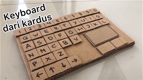 Cara Membuat Keyboard Komputer Dari Kardus - Homecare24