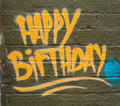 Happy Birthday Graffiti Greeting. Stock Photo - Image of brick, anniversary: 79228324