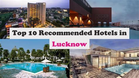 Top 10 Recommended Hotels In Lucknow | Top 10 Best 5 Star Hotels In Lucknow - YouTube