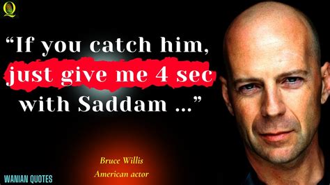 Bruce Willis Quotes That Will Inspire You Today | Inspirational Bruce Willis Quotes On Success ...