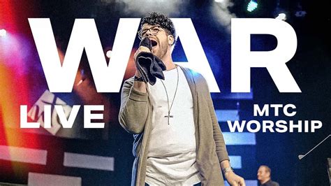 WAR (Charles Jenkins) - MTC Live Worship - YouTube