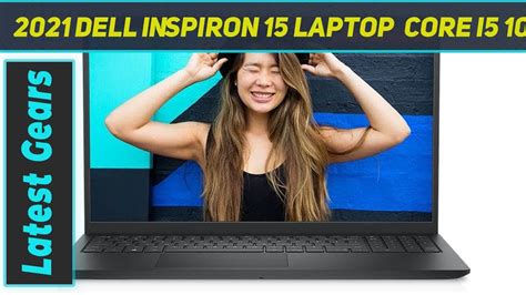 2021 Dell Inspiron 15 Laptop: Core i5 1035G1 - Review 2023 - YouTube