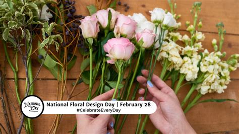 FEBRUARY 28, 2024 | NATIONAL PUBLIC SLEEPING DAY | NATIONAL FLORAL DESIGN DAY | NATIONAL ...