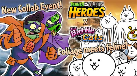 [Announcement] Heroes x The Battle Cats collab event! : r/PvZHeroes