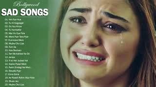 NEW HINDI SAD SONGS 2019 \ Best Heart Touching Hindi Songs Playlist - lOVE HindI SaD Songs ...