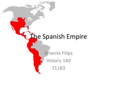 The spanish empire