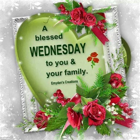 A Blessed Wednesday To You And Your Family Pictures, Photos, and Images for Facebook, Tumblr ...