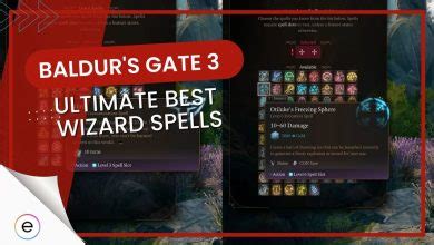 Baldur's Gate 3: Best Wizards Spells [Level 1 To Level 6] - eXputer.com