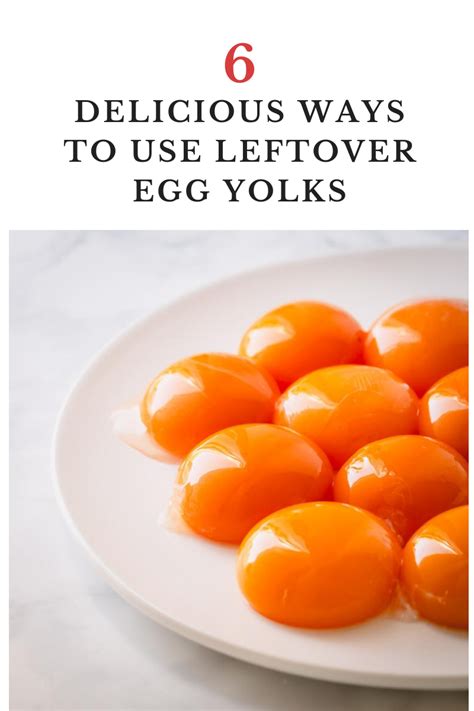 6 Delicious Ways to Use Up Extra Egg Yolks | Leftover eggs recipes, Recipes using egg yolks, Egg ...