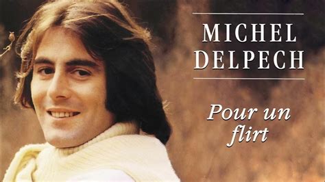 Michel Delpech - Pour un flirt (Audio Officiel) - YouTube Music