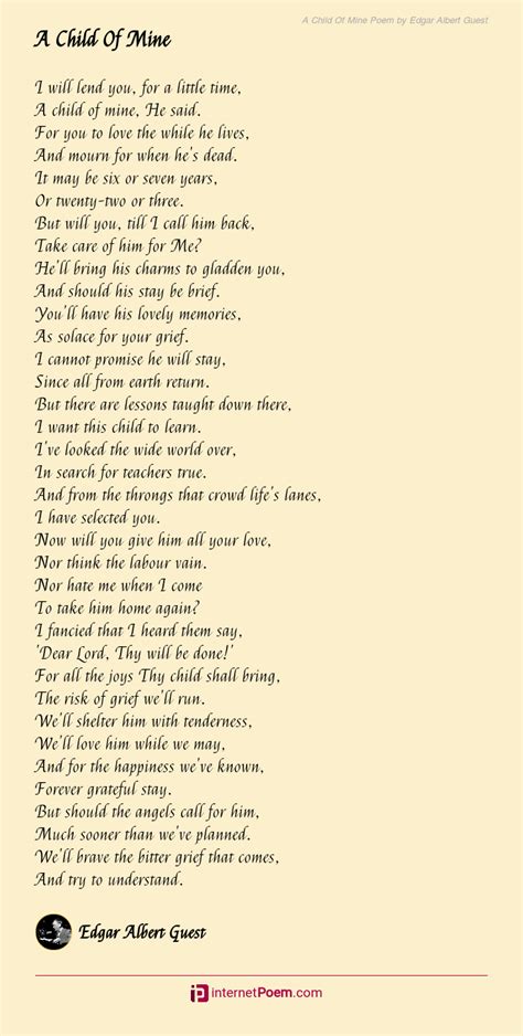 A Child Of Mine Poem by Edgar Albert Guest | Inspirational poems, Relationship poems, Poems