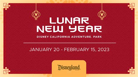 Lunar New Year 2023 celebrations at Disney California Adventure ...