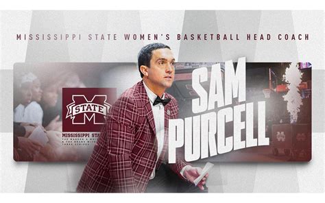 Mississippi State Names Sam Purcell Head Women’s Basketball Coach ...