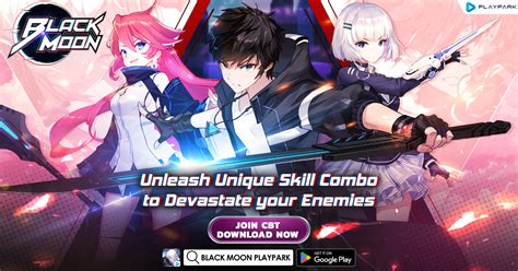 Black Moon has officially launched CBT today – Get ready for extremely exciting skill combos and ...