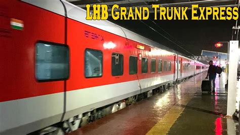 Legendary SF Grand Trunk Express | First Inaugural LHB Run |MGR Chennai ...