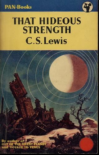 That Hideous Strength | C. S. Lewis - That Hideous Strength,… | Flickr