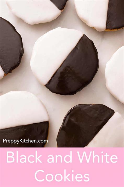 Black and White Cookies - Preppy Kitchen