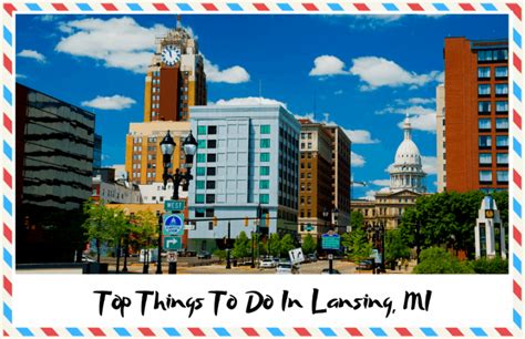 Top Things to Do in Lansing, MI – Fun Activities & Historic Landmarks ...