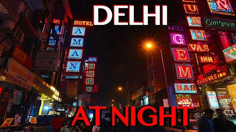 Delhi NIGHTLIFE | Main Bazaar at NIGHT | Paharganj Walking Tour ...