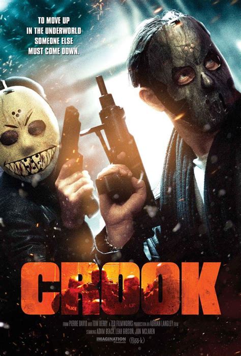 Crook (2013) - FilmAffinity