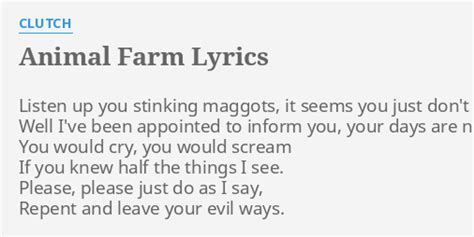 "ANIMAL FARM" LYRICS by CLUTCH: Listen up you stinking...