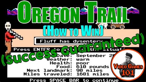 How to Win Oregon Trail (Walkthrough/Strategy Guide) | Video Games 101 ...