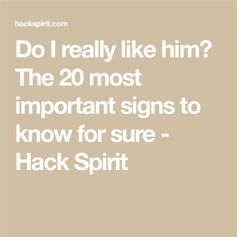 Do I really like him? The 20 most important signs to know for sure | Do i love him, Do i like ...