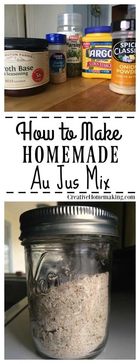 Savory Homemade Au Jus Mix Recipe: Elevate Your Dishes with Rich Flavor! - Creative Homemaking