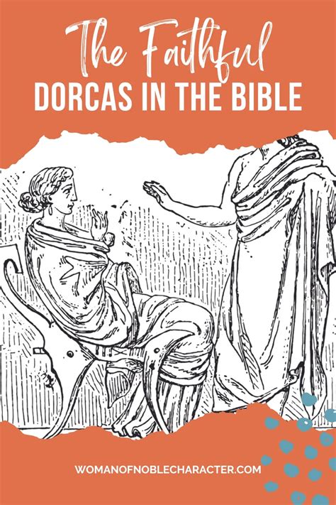 Dorcas In The Bible & 7 Lessons We Can Learn From Her