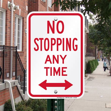 No Stopping Any Time Bidirectional Sign, SKU: K-6132