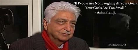 Azim Premji Quotes – TheQuotes.Net