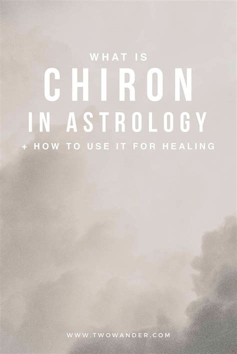 What Is Chiron In Astrology — Two Wander | Chiron astrology, Learn ...