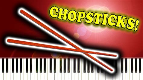 CHOPSTICKS - Piano Tutorial - YouTube